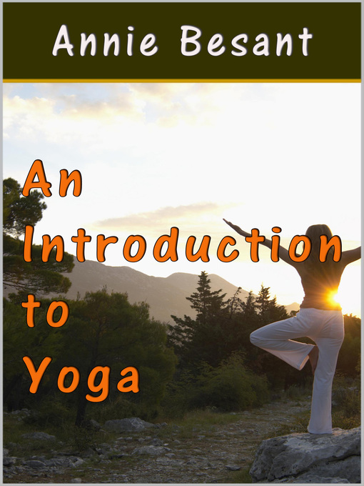 Title details for An Introduction to Yoga by Annie Besant - Available